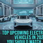 Top Upcoming Electric Vehicles in 2025 You Should Watch