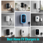 Best Home EV Chargers in 2025 — A Buyer’s Guide